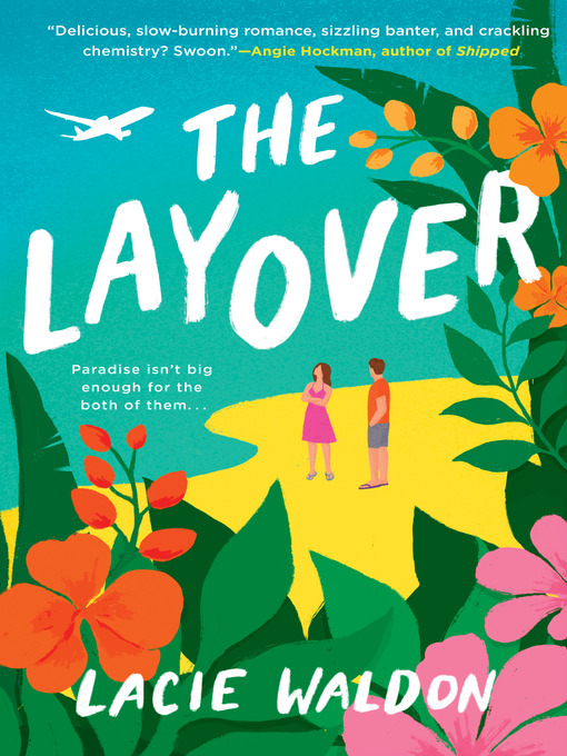 Title details for The Layover by Lacie Waldon - Available
